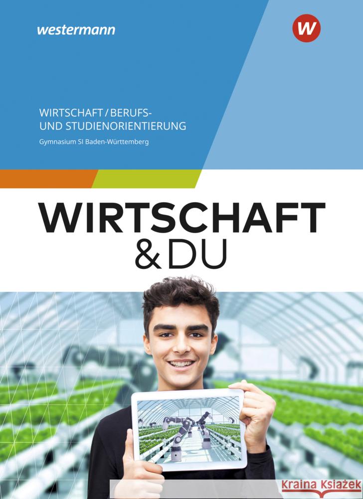 Wirtschaft und DU - Ausgabe 2024 für Baden-Württemberg Maier, Gideon, Altmann, Gerhard, Wiedenmann-Petri, Franziska 9783141188431