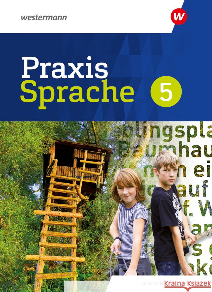 Praxis Sprache - Ausgabe 2024 für Realschulen in Bayern, m. 1 Beilage Gürster, Markus, Grassert, Daniel, Knüttel, Christian 9783141284133