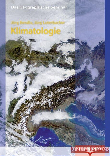 Klimatologie Lauer, Wilhelm Bendix, Jörg  9783141602845 Westermann