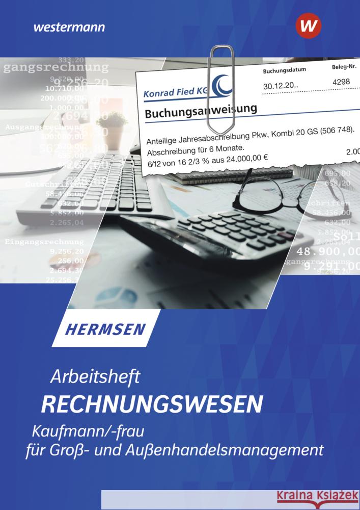 Rechnungswesen Kaufmann / Kauffrau für Groß- und Außenhandelsmanagement Hermsen, Jürgen 9783142013268