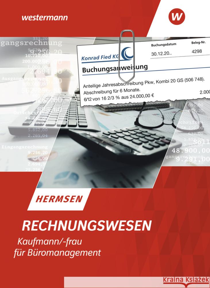 Rechnungswesen Kaufmann/Kauffrau für Büromanagement Hermsen, Jürgen 9783142104546