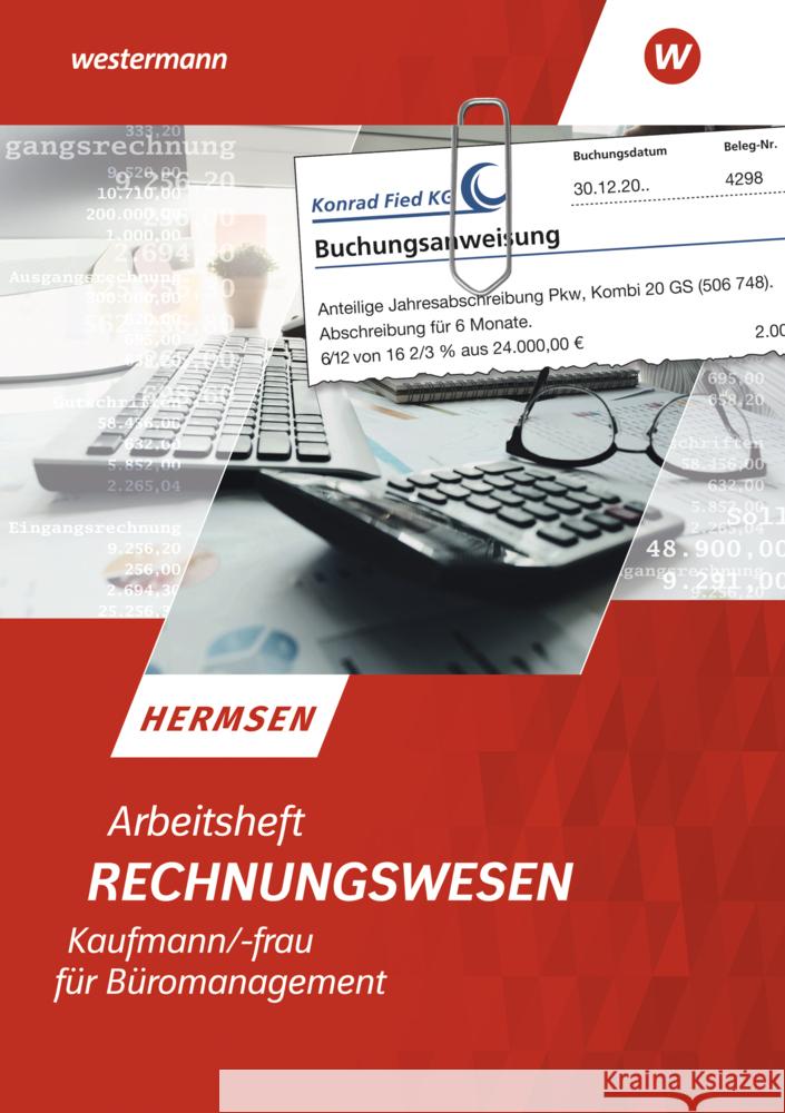 Rechnungswesen Kaufmann/Kauffrau für Büromanagement Hermsen, Jürgen 9783142104621 Bildungsverlag EINS