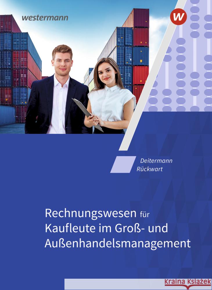 Rechnungswesen für Kaufleute im Groß- und Außenhandelsmanagement Flader, Björn, Stobbe, Susanne, Deitermann, Manfred 9783142203256