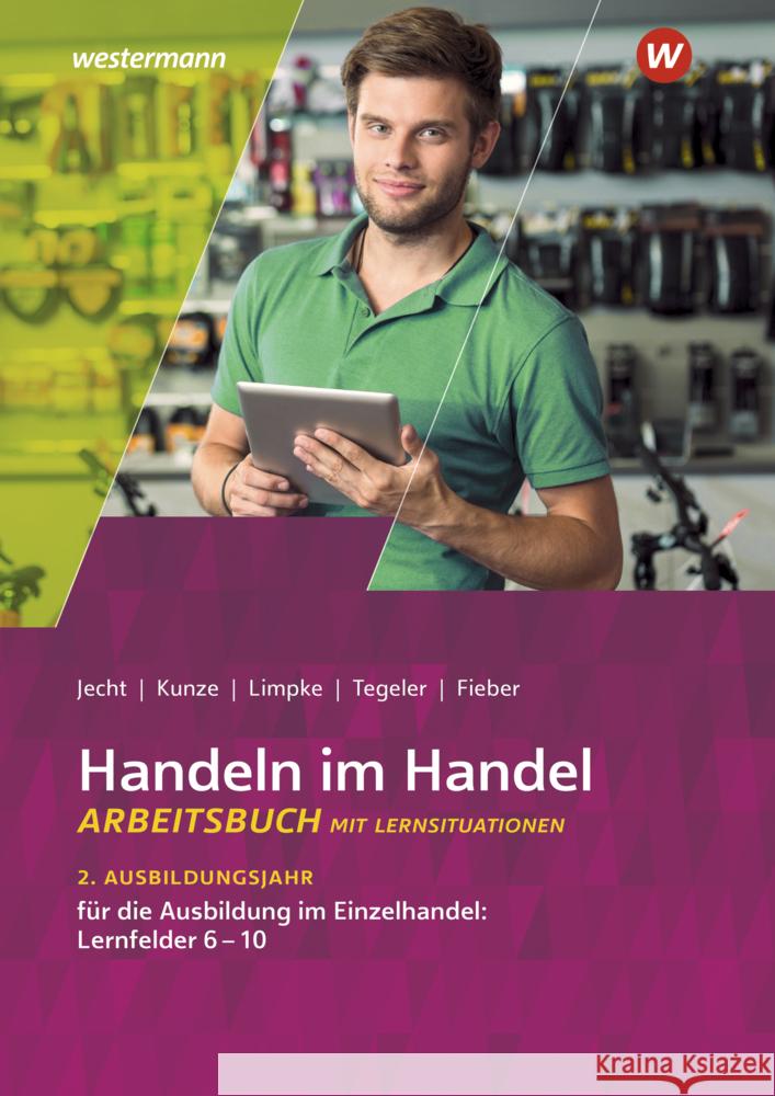 Handeln im Handel Jecht, Hans, Limpke, Peter, Tegeler, Rainer 9783142222776 Westermann Berufsbildung
