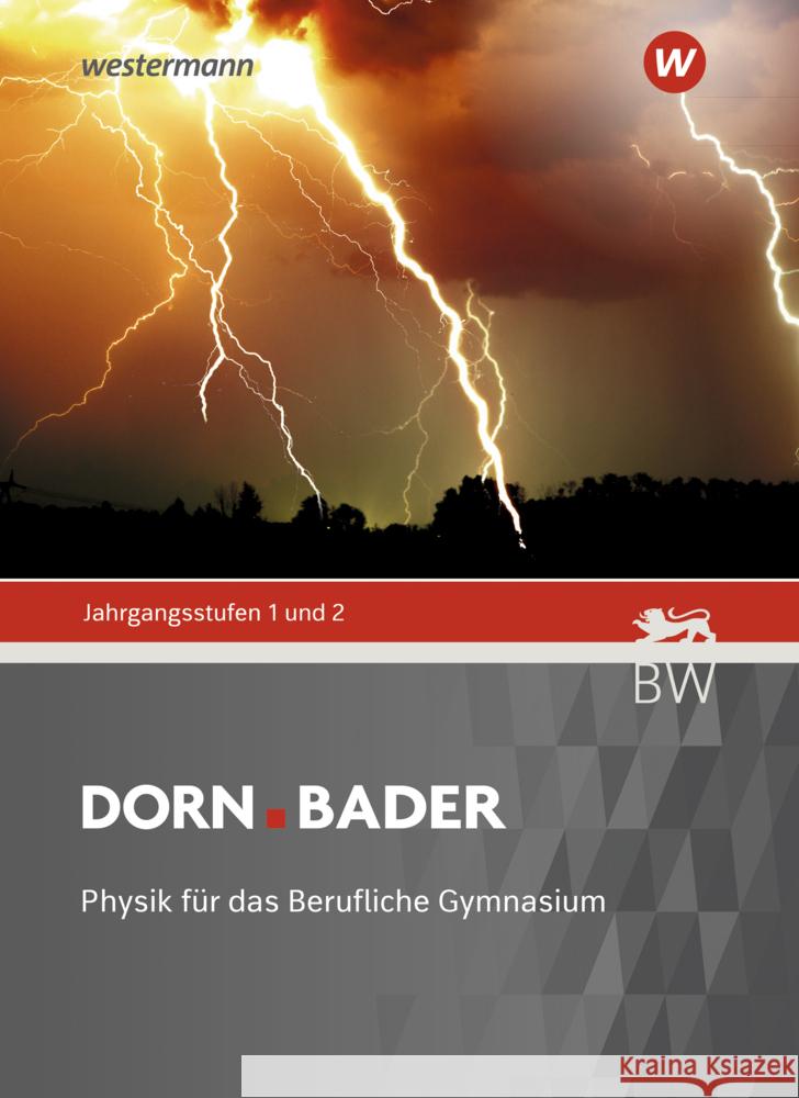 Dorn Bader Physik - Ausgabe 2021 für Baden-Württemberg Schlatow, Christian, Dürr, Manfried 9783142254982