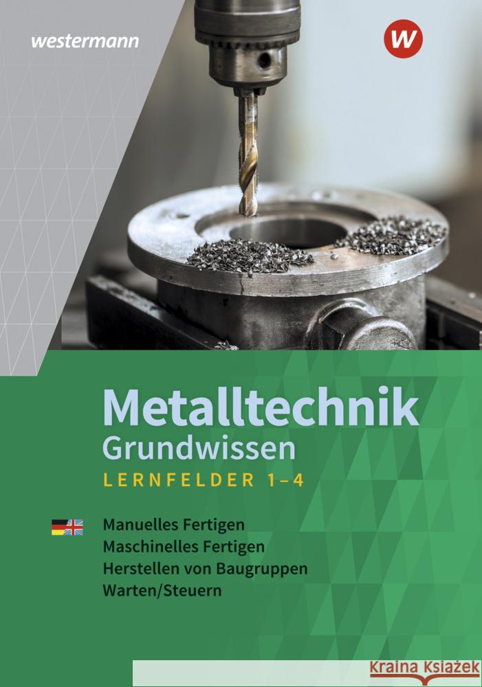Metalltechnik Grundwissen Kirschberg, Uwe, Langanke, Lutz, Tiedt, Günther 9783142351162