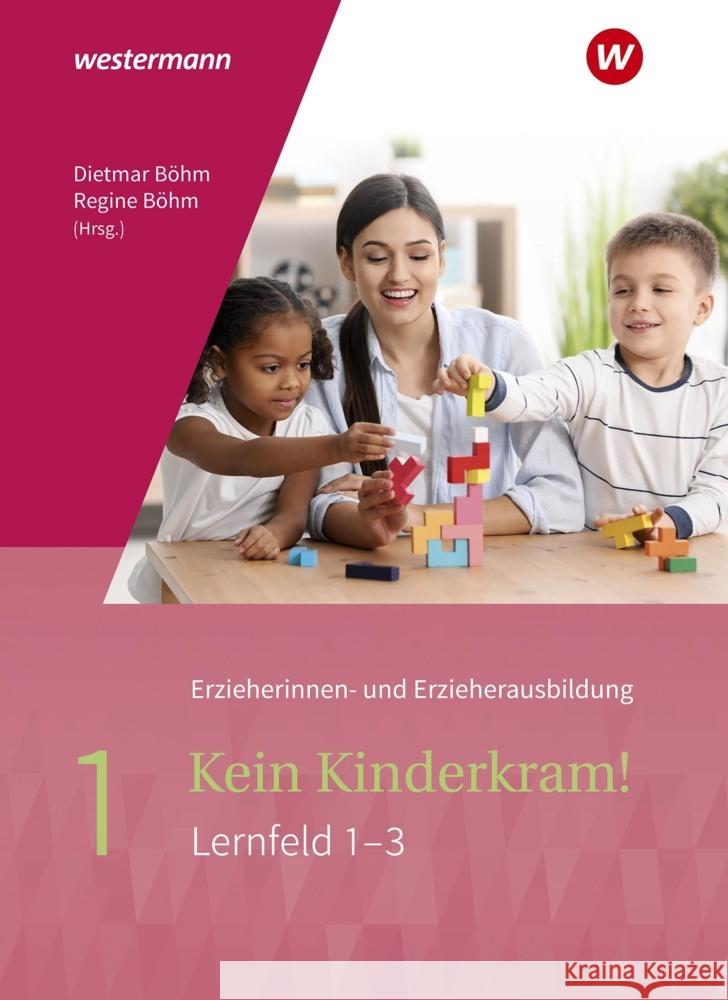 Kein Kinderkram!. Bd.1+2 Berkemeier, Anja, Lück, Gisela, Gehlen, Martin 9783142397283