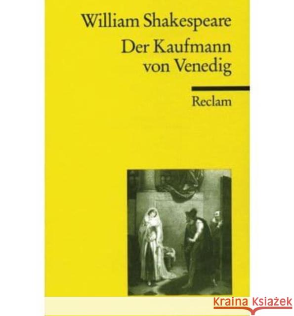 Der Kaufmann von Venedig : Komödie Shakespeare, William   9783150000359 Reclam, Ditzingen