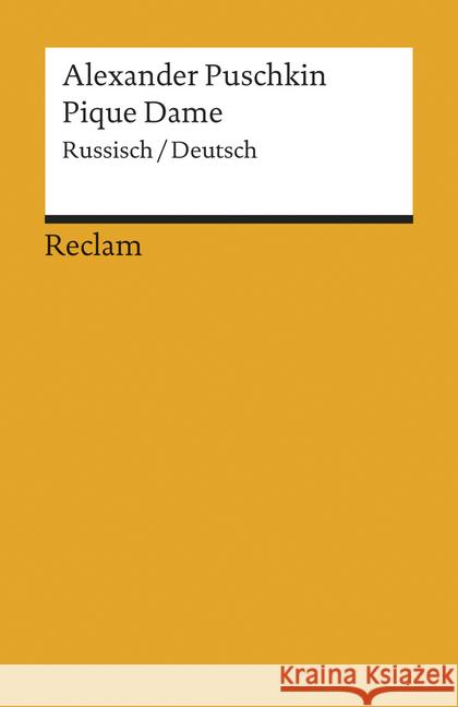 Pique Dame, Russisch-Deutsch Puschkin, Alexander S.   9783150016138 Reclam, Ditzingen