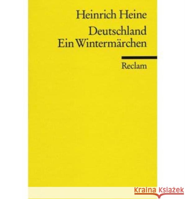 Deutschland. Ein Wintermärchen Heine, Heinrich   9783150022535 Reclam, Ditzingen