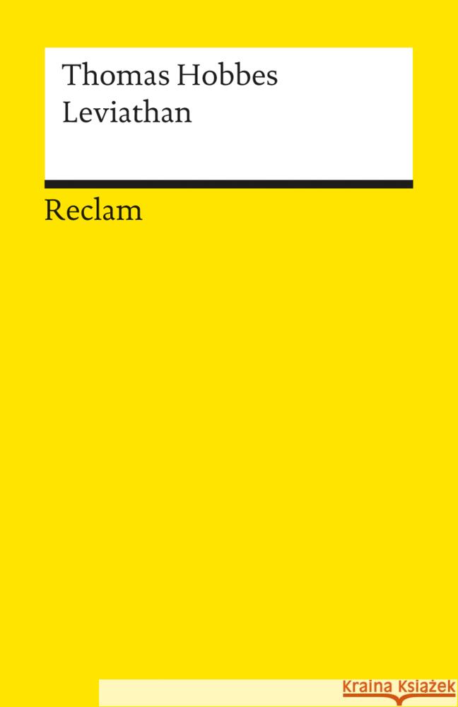 Leviathan : 2 Tle. Hrsg. v. Jakob P. Mayer. Nachw. v. Malte Diesselhorst Hobbes, Thomas   9783150083482 Reclam, Ditzingen