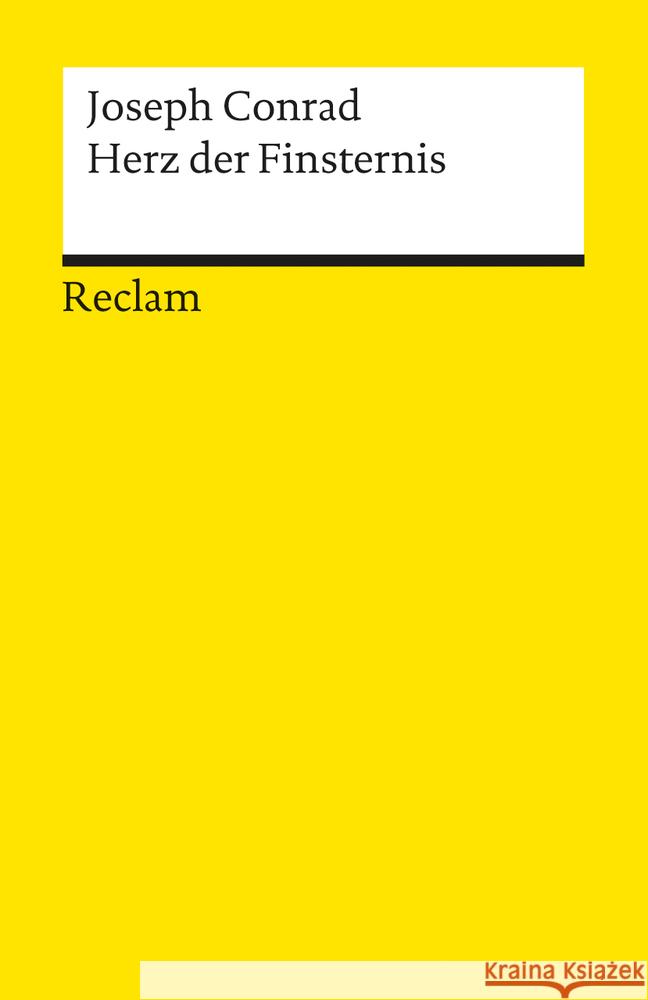 Herz der Finsternis Conrad, Joseph   9783150087145 Reclam, Ditzingen