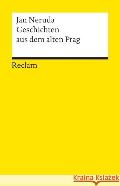 Geschichten aus dem alten Prag Neruda, Jan   9783150087701 Reclam, Ditzingen