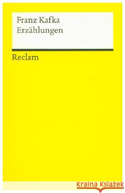 Erzählungen : Nachw. v. Gerhard Kurz Kafka, Franz   9783150094266 Reclam, Ditzingen