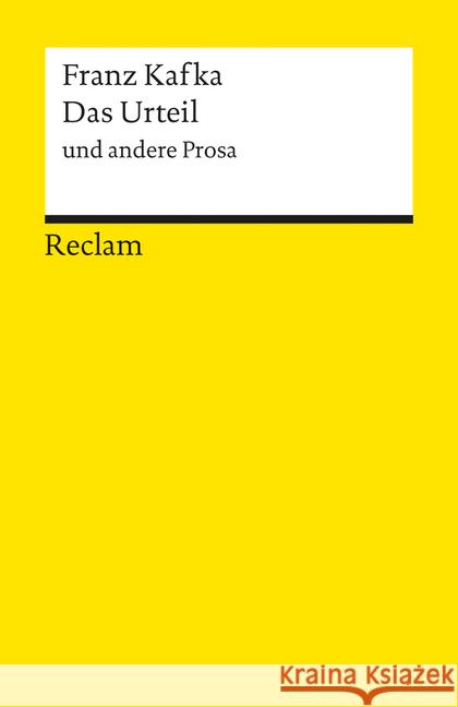 Das Urteil und andere Prosa Kafka, Franz Müller, Michael  9783150096772