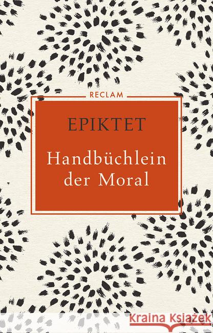 Handbüchlein der Moral Epiktet 9783150109557