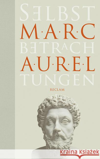 Selbstbetrachtungen Marc Aurel 9783150109830