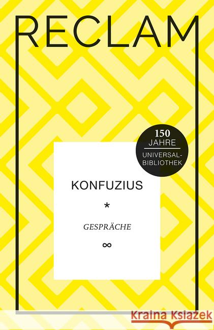 Gespräche (Lun-yu), Jubiläumsausgabe Konfuzius 9783150111109