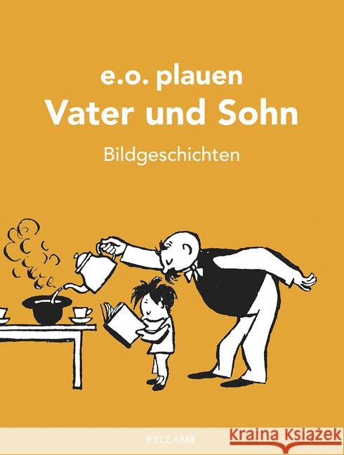 Vater und Sohn : 150 Bildgeschichten Plauen, E. O. 9783150112953 Reclam, Ditzingen