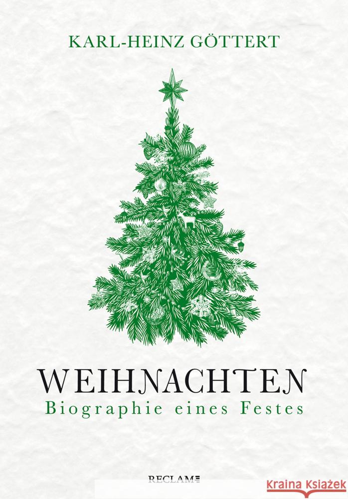 Weihnachten Göttert, Karl-Heinz 9783150113691 Reclam, Ditzingen