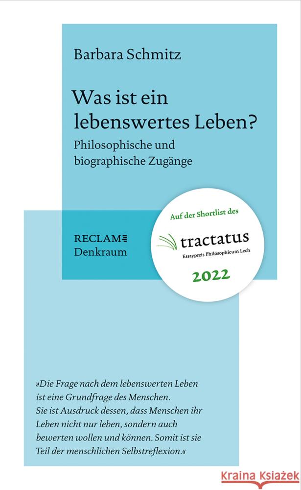 Was ist ein lebenswertes Leben? Schmitz, Barbara 9783150113820