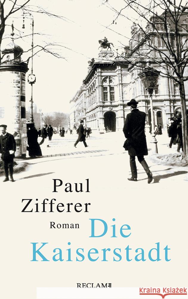 Die Kaiserstadt Zifferer, Paul 9783150114438 Reclam, Ditzingen