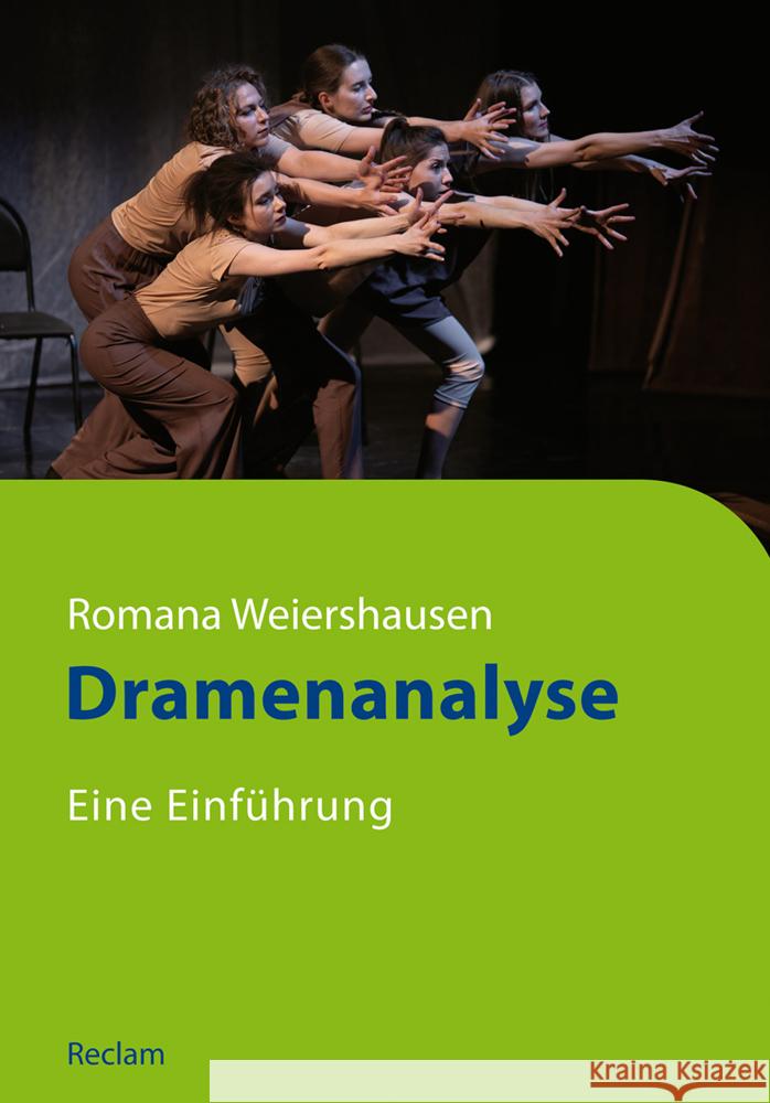 Dramenanalyse. Eine Einführung Weiershausen, Romana 9783150114582 Reclam, Ditzingen