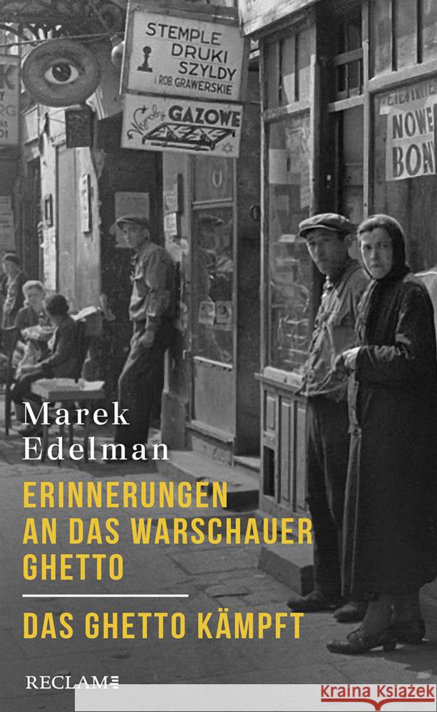 Erinnerungen an das Warschauer Ghetto - Das Ghetto kämpft Edelman, Marek 9783150114667 Reclam, Ditzingen
