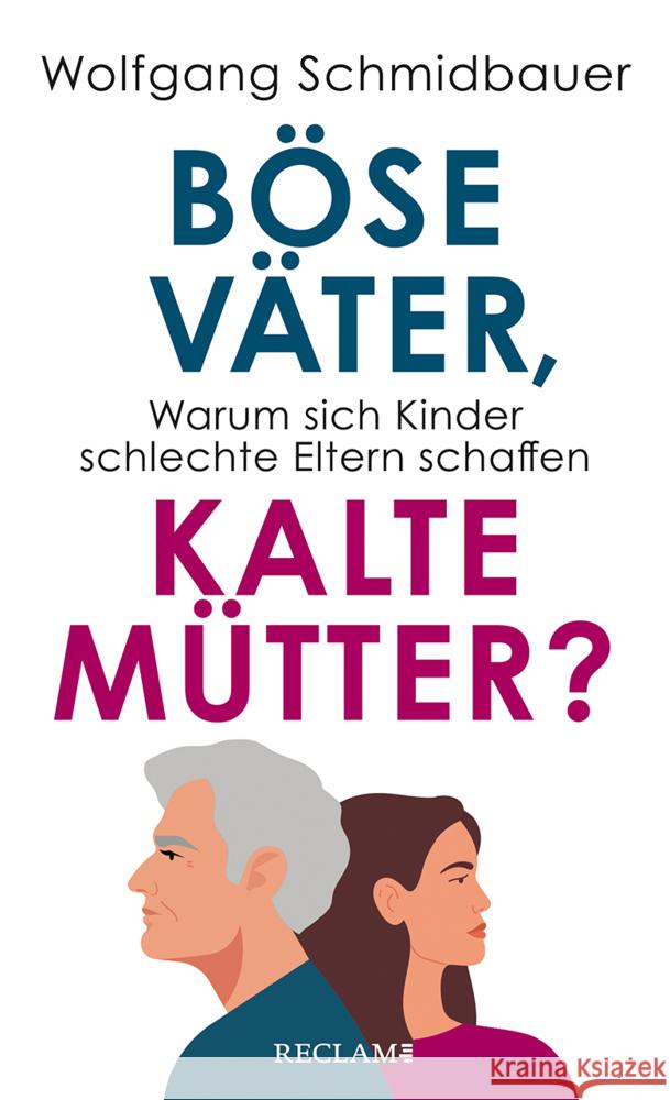 Böse Väter, kalte Mütter? Schmidbauer, Wolfgang 9783150114674 Reclam, Ditzingen