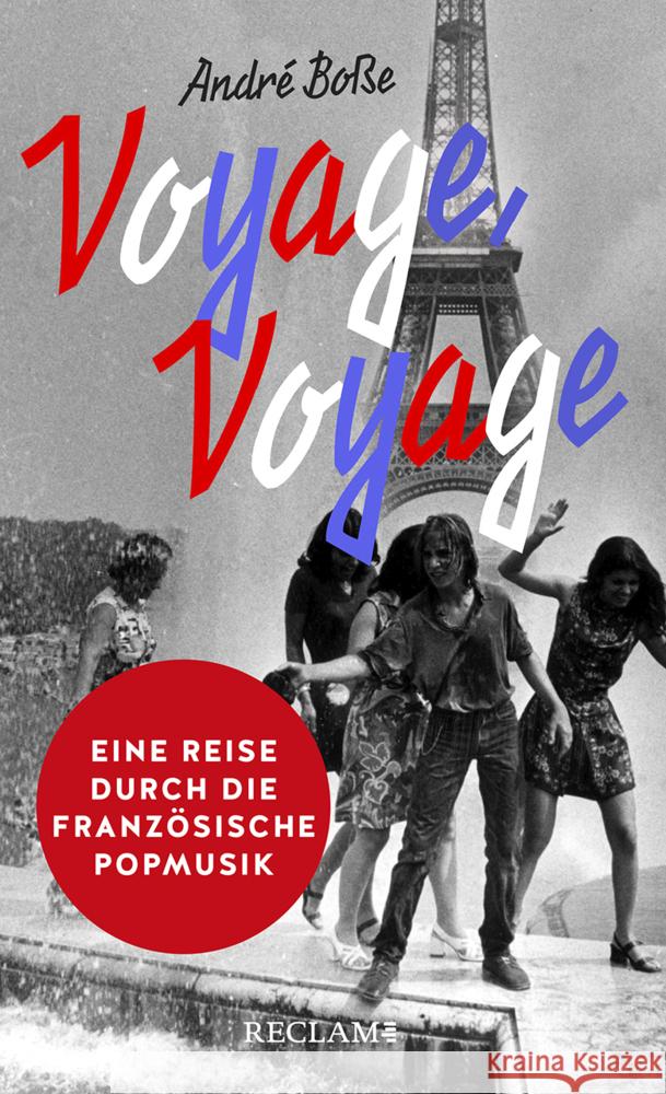 »Voyage, Voyage« Boße, André 9783150114681