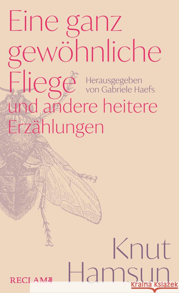 Eine ganz gewöhnliche Fliege und andere heitere Erzählungen Hamsun, Knut 9783150114902 Reclam, Ditzingen