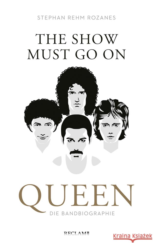 »The Show Must Go On« Rehm Rozanes, Stephan 9783150114957 Reclam, Ditzingen