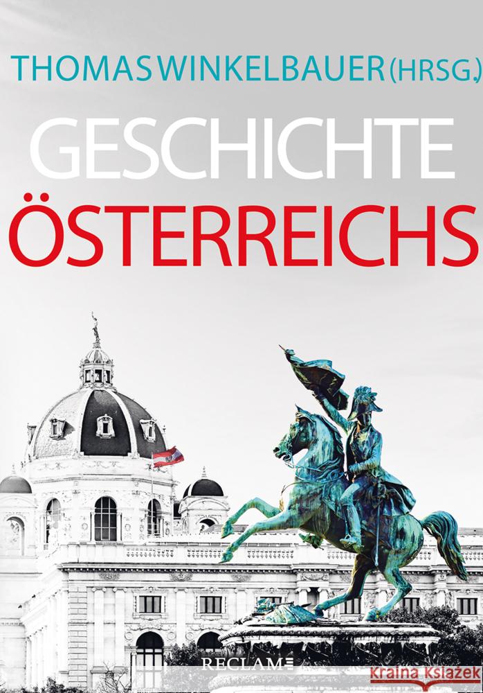 Geschichte Österreichs Lackner, Christian, Mazohl, Brigitte, Pohl, Walter 9783150115008 Reclam, Ditzingen