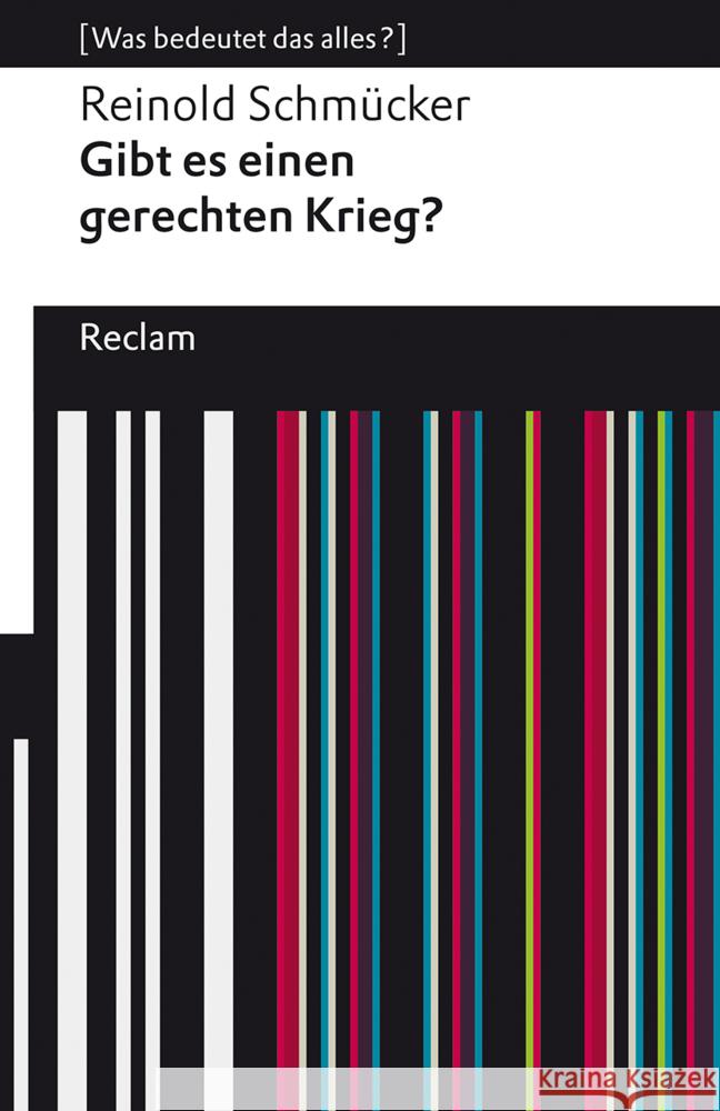 Gibt es einen gerechten Krieg? Schmücker, Reinold 9783150140550 Reclam, Ditzingen