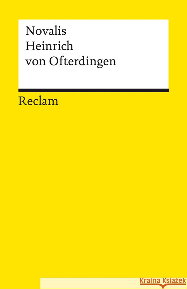 Heinrich von Ofterdingen Novalis (d. i. Friedrich von Hardenberg) 9783150141847 Reclam, Ditzingen