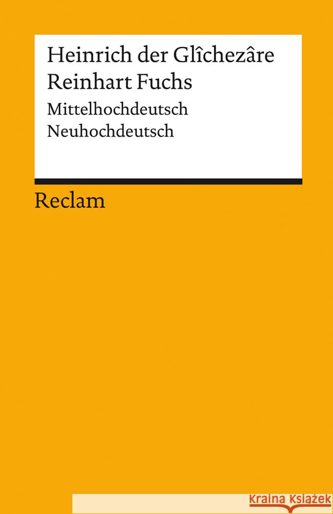 Reinhart Fuchs Heinrich der Glîchezâre 9783150142202 Reclam, Ditzingen