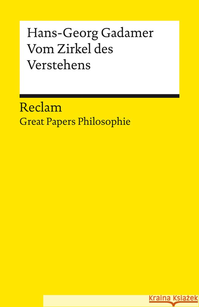 Vom Zirkel des Verstehens Gadamer, Hans-Georg 9783150142264