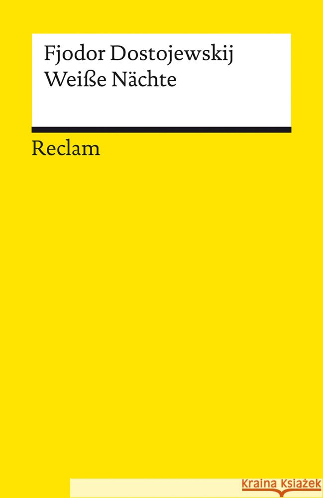 Weiße Nächte Dostojewskij, Fjodor M. 9783150142370