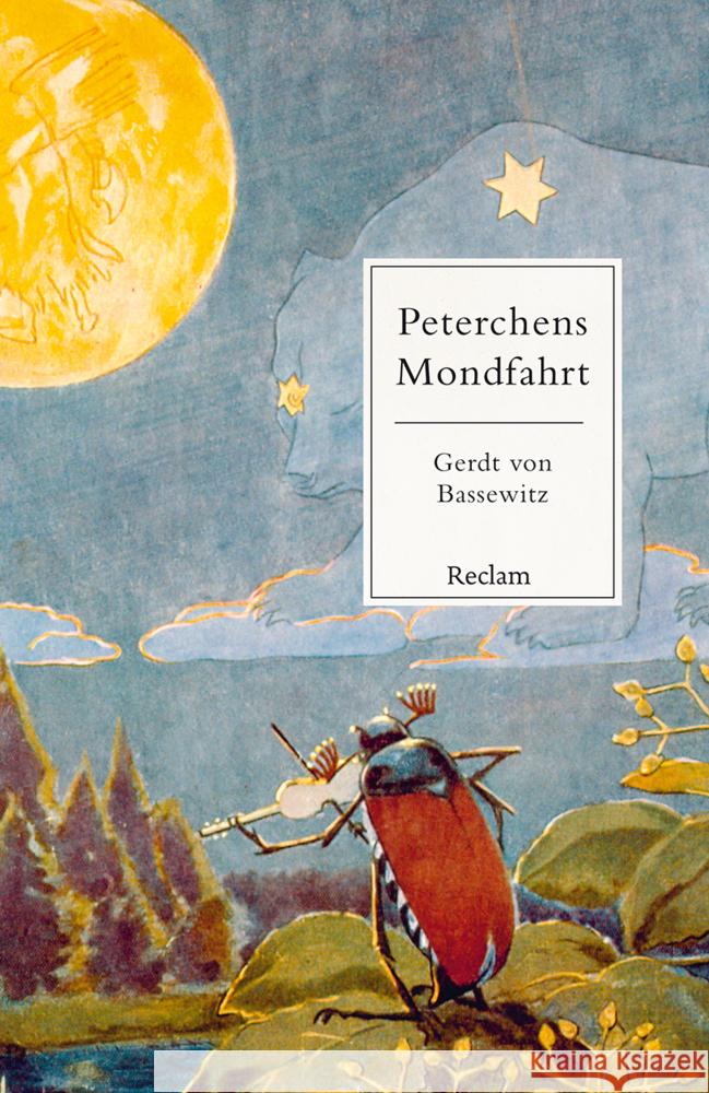 Peterchens Mondfahrt Bassewitz, Gerdt von 9783150142806 Reclam, Ditzingen