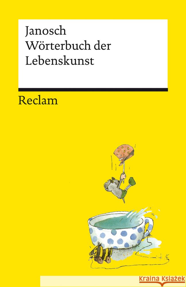 Wörterbuch der Lebenskunst Janosch 9783150143216