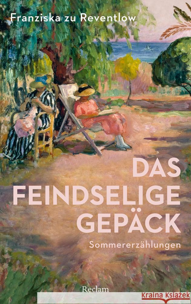 Das feindselige Gepäck zu Reventlow, Franziska 9783150143766