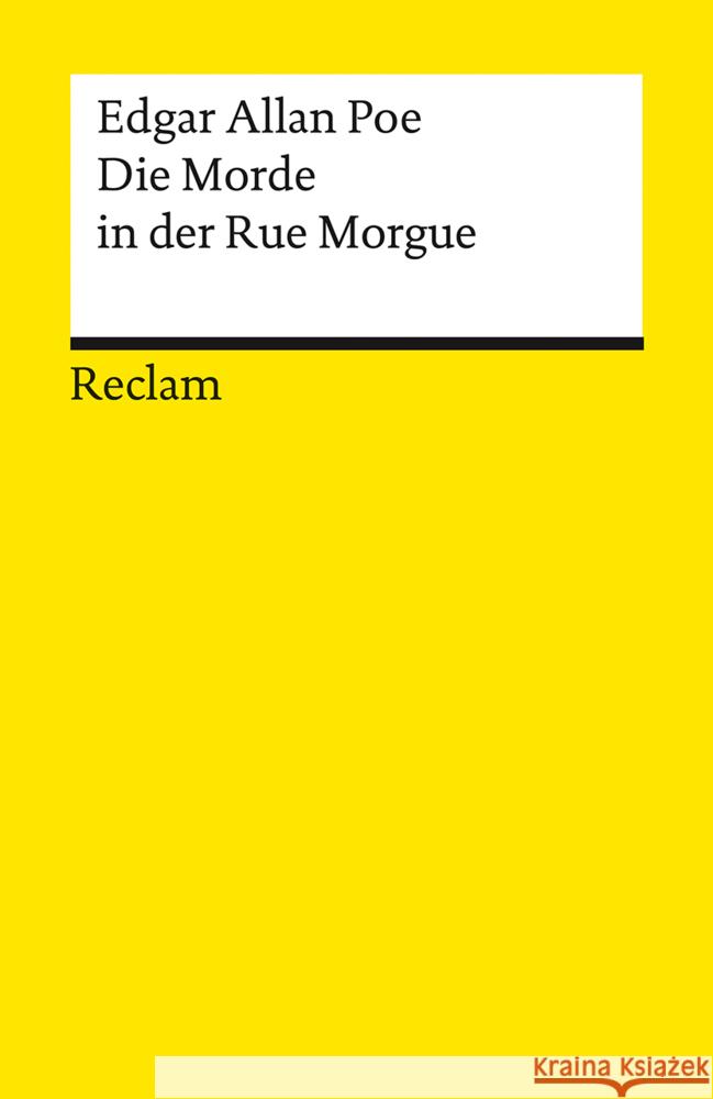 Die Morde in der Rue Morgue Poe, Edgar Allan 9783150144183 Reclam, Ditzingen