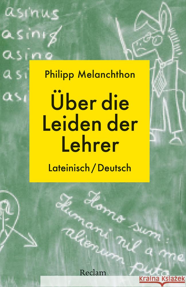 De miseriis paedagogorum / Über die Leiden der Lehrer Melanchthon, Philipp 9783150144534