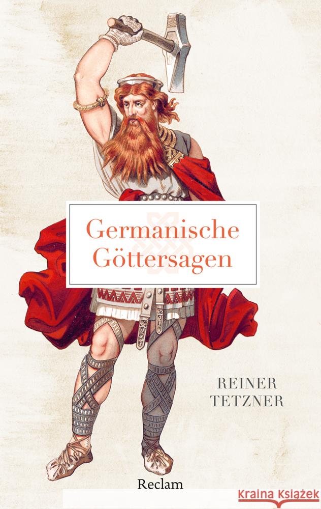 Germanische Göttersagen Tetzner, Reiner 9783150145548