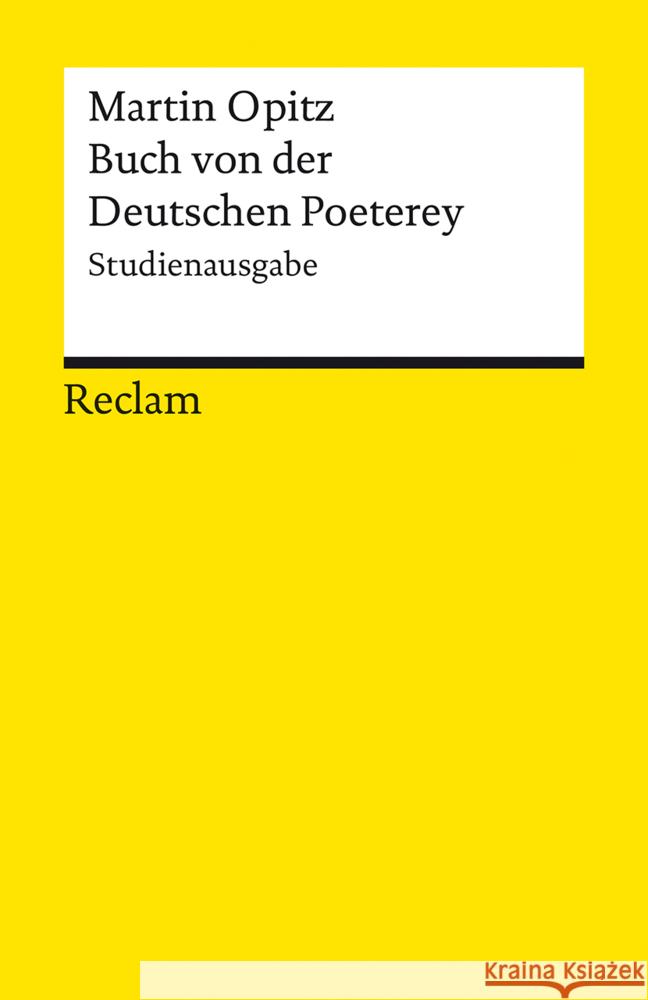 Buch von der Deutschen Poeterey (1624). Studienausgabe Opitz, Martin 9783150145609 Reclam, Ditzingen