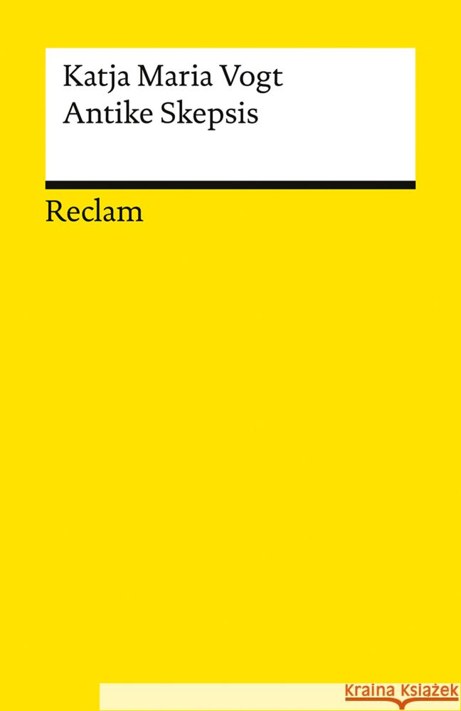 Antike Skepsis Vogt, Katja Maria 9783150145753