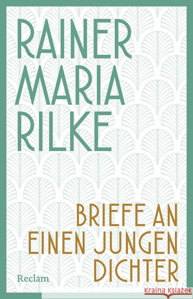 Briefe an einen jungen Dichter Rilke, Rainer Maria 9783150146576 Reclam, Ditzingen