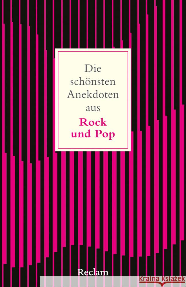 Die schönsten Anekdoten aus Rock und Pop Fricke, Hannes 9783150147214