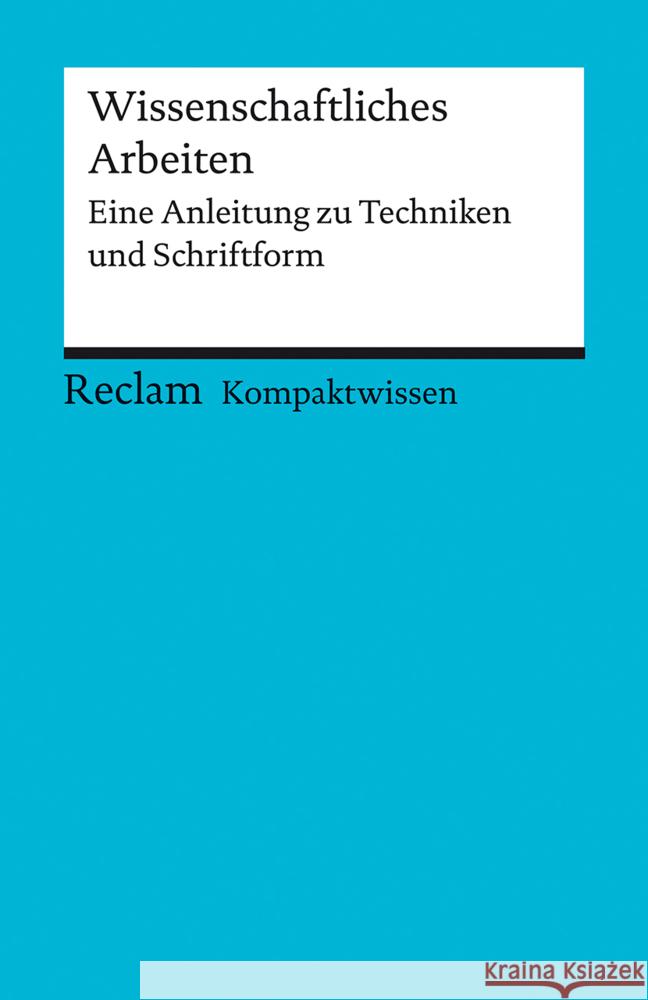 Kompaktwissen. Wissenschaftliches Arbeiten May, Yomb 9783150152454