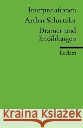 Arthur Schnitzler 'Dramen und Erzählungen' Schnitzler, Arthur Kim, Hee-Ju Saße, Günter 9783150175323 Reclam, Ditzingen